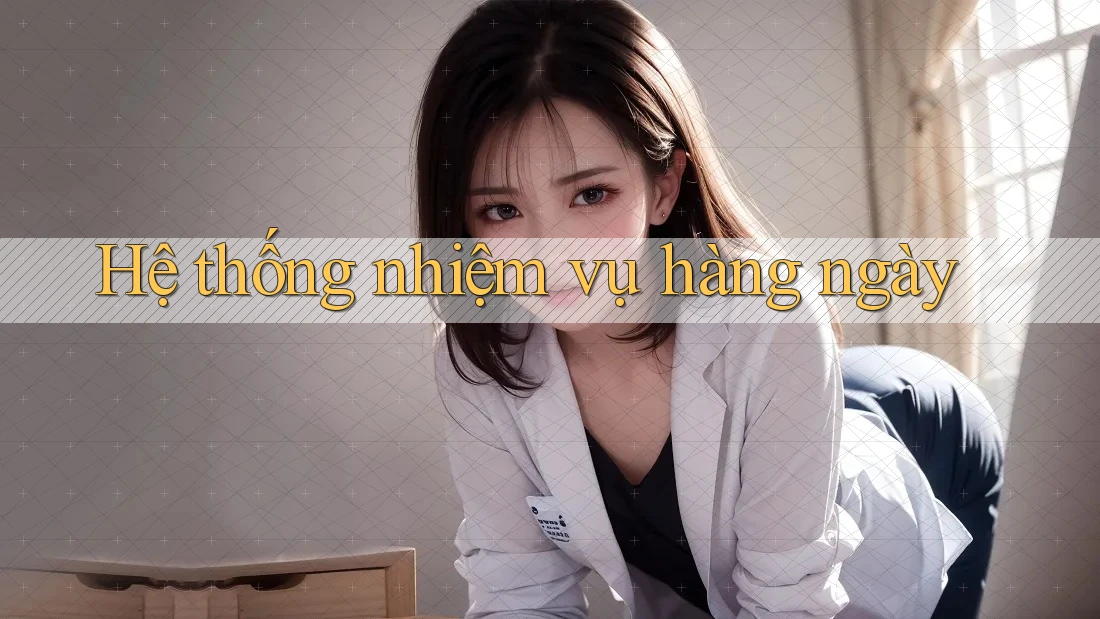 Hệ thống nhiệm vụ hàng ngày